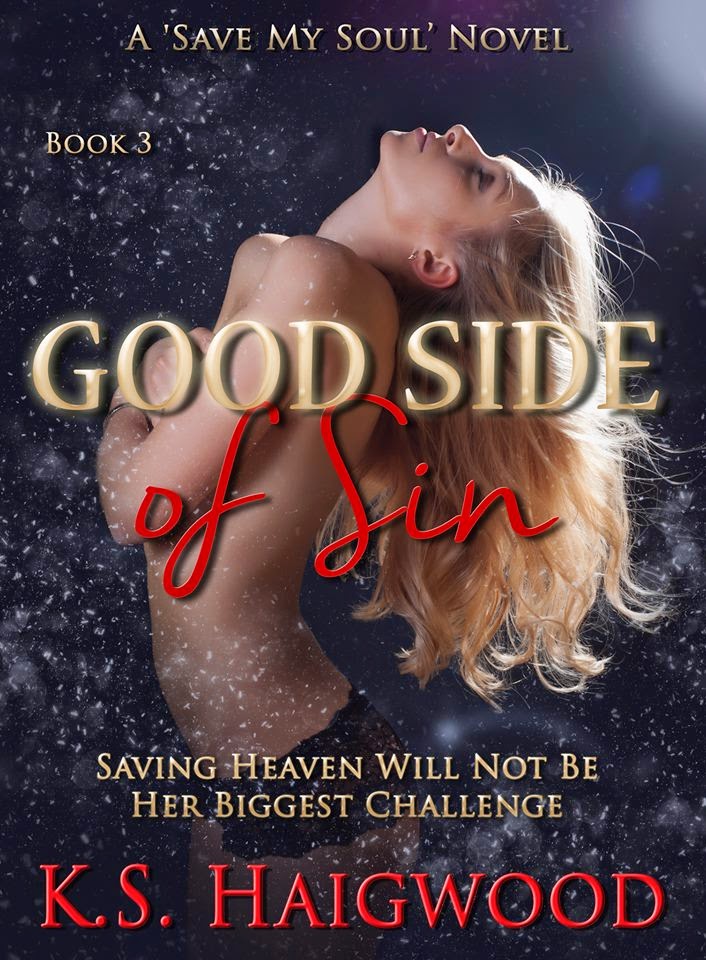 Good Side of Sin - (Book 3) A 'Save My Soul' Novel