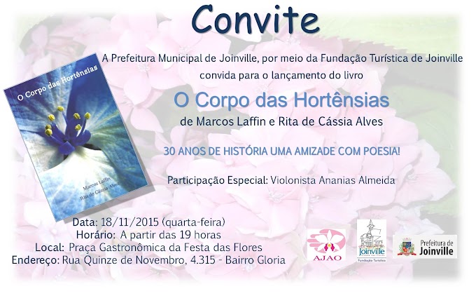 Convite: Lançamento do Livro "O Corpo das Hortênsias"