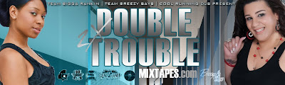 Double Trouble Mixtapes