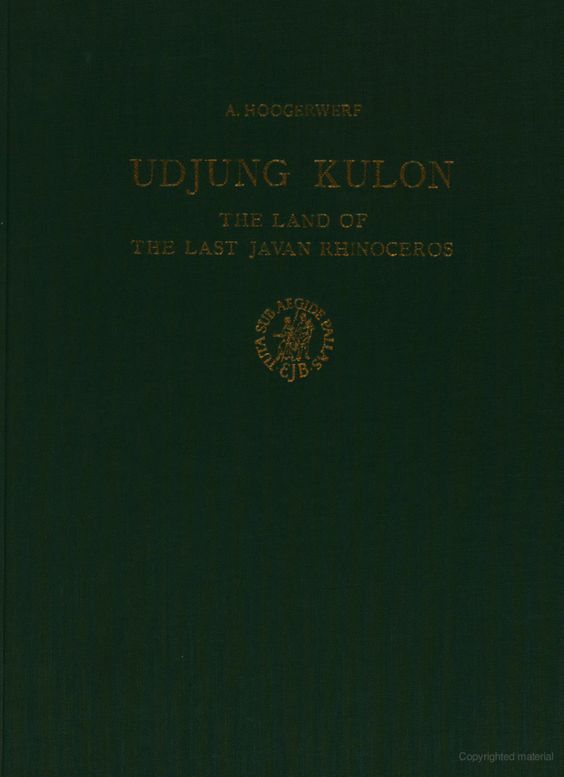 Ujung Kulon - The Land of the Last Javan Rhinoceros