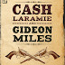 Adventures of Cash Laramie and Gideon Miles - Free Kindle Fiction
