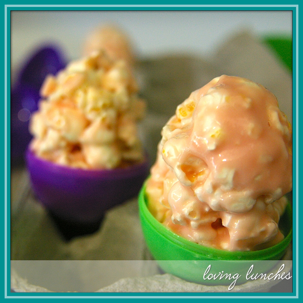 Loving Lunches Popcorn Easter Eggs