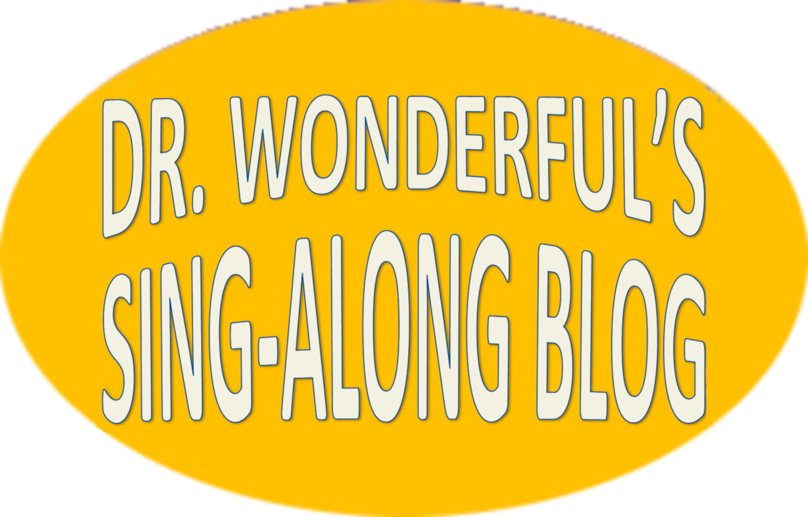 Dr Wonderful's Sing-Along Blog