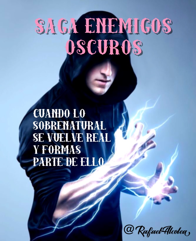 SAGA ENEMIGOS OSCUROS