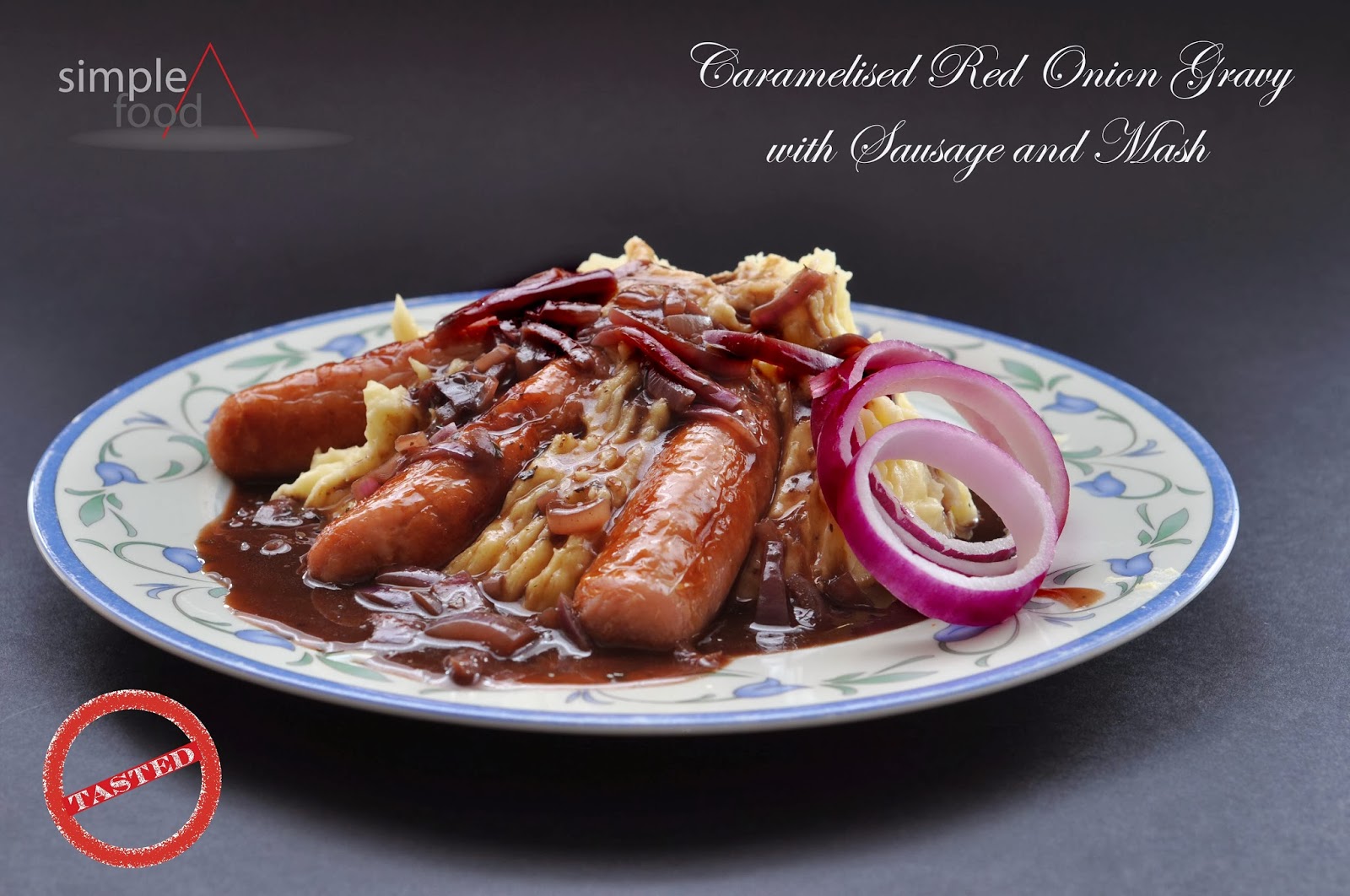 Simple Food Deluxe Caramelised Red Onion Gravy with Sausage and Mash