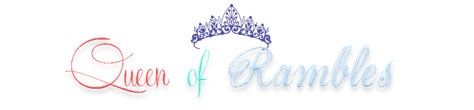Queen of Rambles