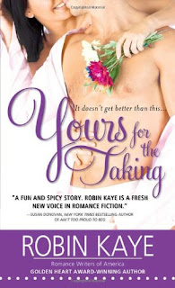 Guest Review: Yours for the Taking by Robin Kaye