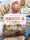 Mijn tweede boek Brood 2, met zuurdesem of gist, uit eigen oven