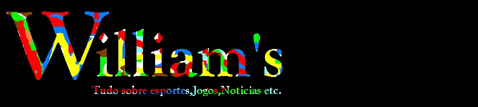 William's- Esporte,Jogos,Noticias,etc