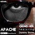 Music;Apache -Grind her Ft Dammy krane