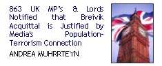 863 UK MP’s & Lords Notified that Breivik Acquittal is Justified by Media's population-terrorism connection