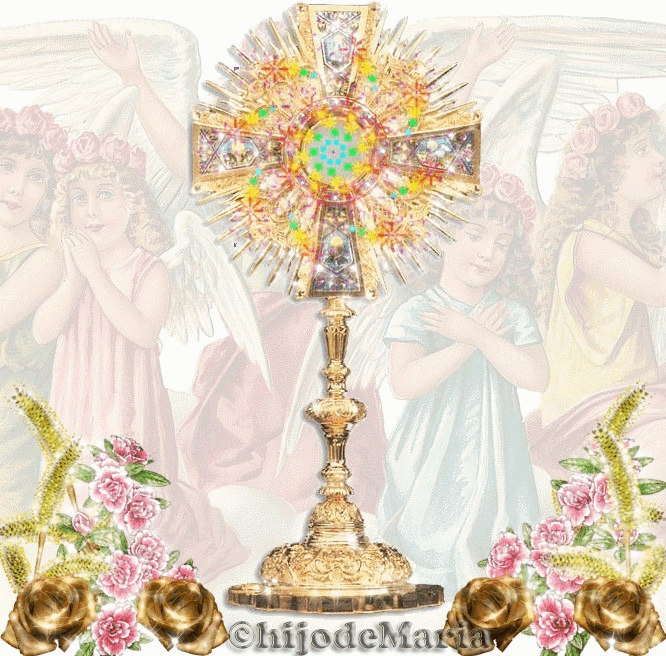 ¡En los Cielos y en la Tierra sea por siempre Bendito y alabado, el Corazón amoroso de Jesús Sacramentado!