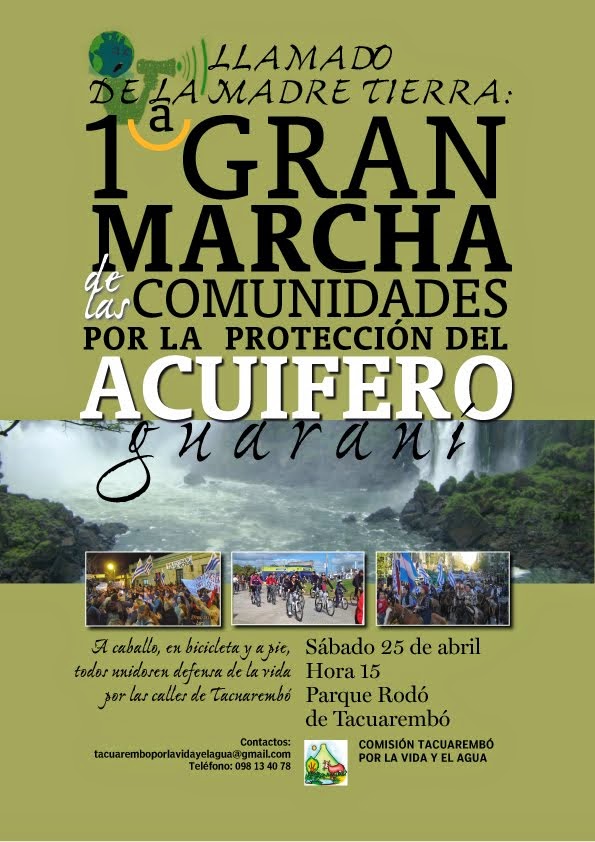 1º Gran Marcha de las Comunidades en defensa del Acuífero Guaraní