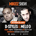 DJ D Styles & DJ Melo D - Live On The MikiDz Show