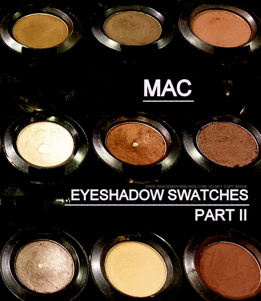 MAC Cosmetics Makeup - Eyeshadows - Swatches MAC Cosmetics Makeup - Eyeshadows - Swatches