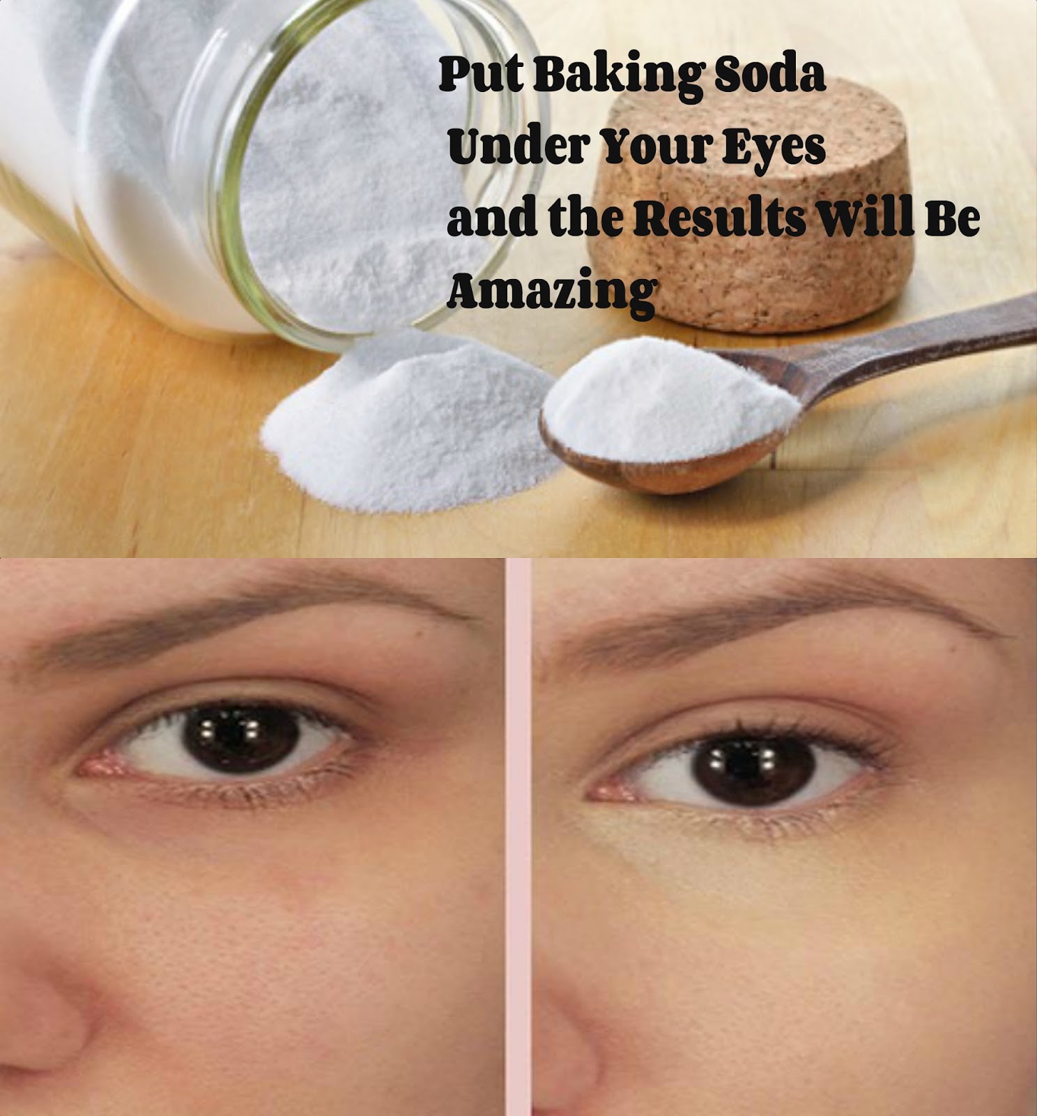 Put Baking Soda Under Your Eyes and the Results Will Be Amazing! Top