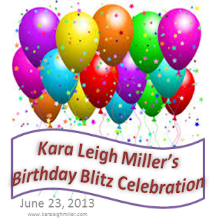 Blog hop: Kara Leigh Miller’s Birthday Blitz Celebration