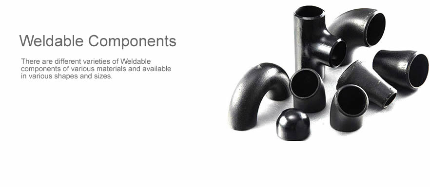 Weldable Components