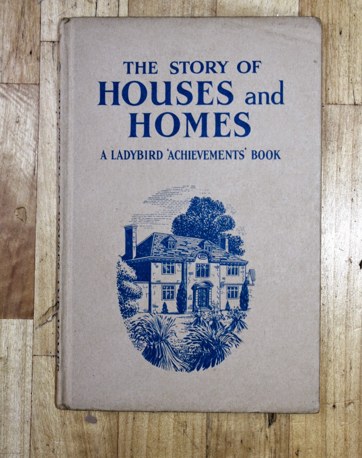 The Story of Houses & Homes