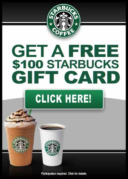 Free $100 Starbucks Gift Card