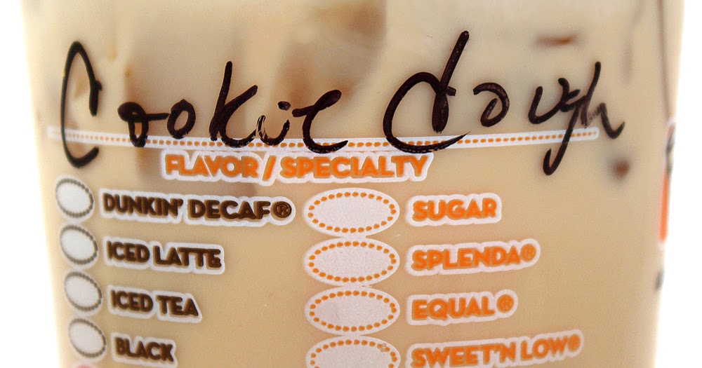 Sometimes Foodie Iced Cookie Dough Latte (with sugar and milk) Dunkin