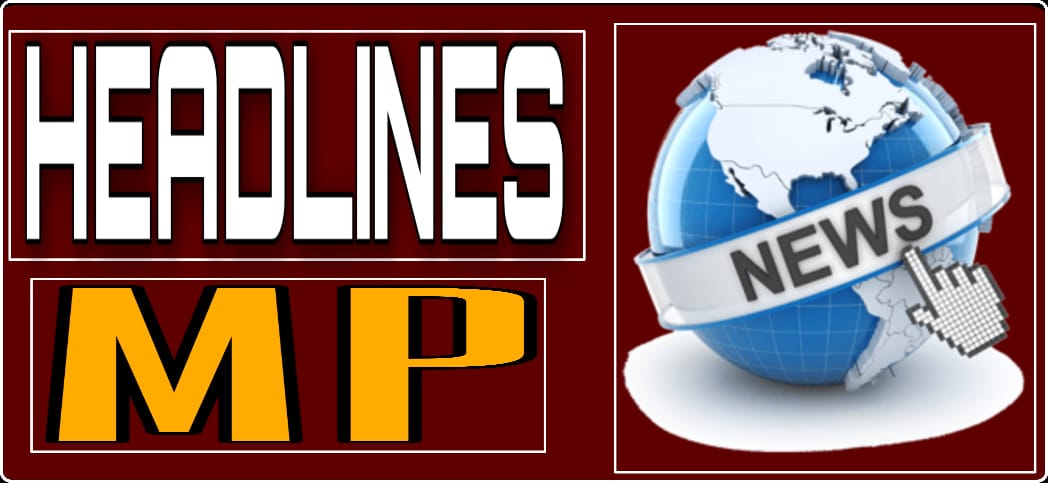 Headlines Mp- National News Station