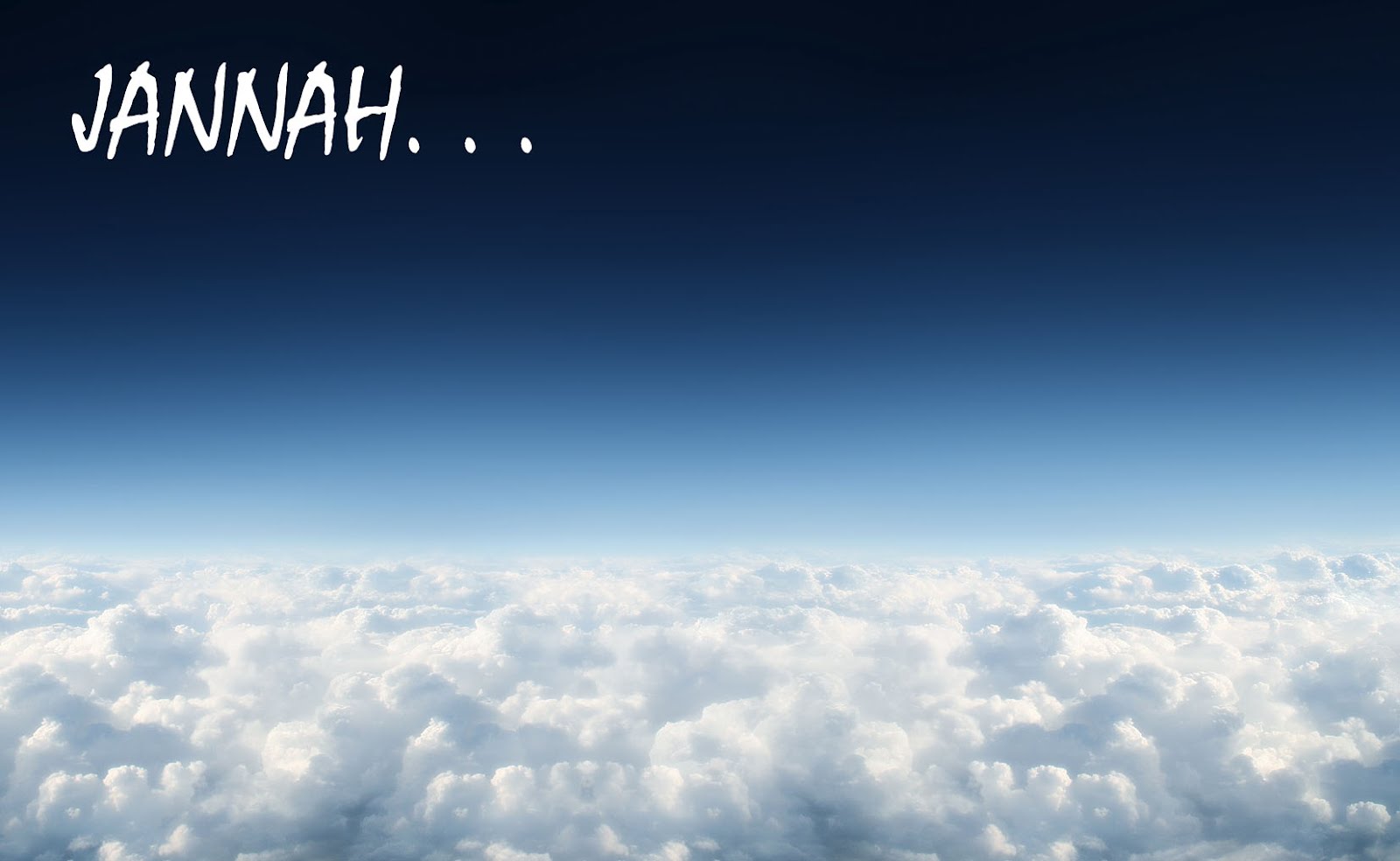 JANNAH. . .