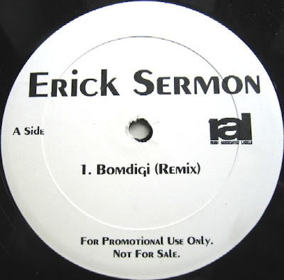 Erick Sermon – Bomdigi (Remix) (Promo VLS) (1995) (FLAC + 320 kbps)