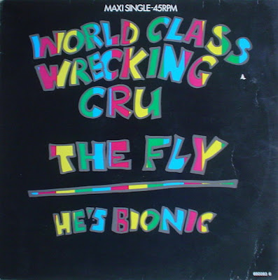 World Class Wreckin’ Cru ‎– The Fly / He’s Bionic (VLS) (1986) (320 kbps)