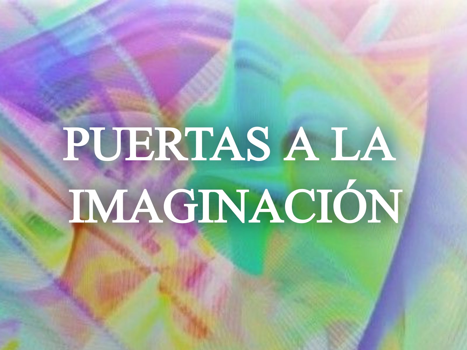 PUERTAS A LA IMAGINACIÓN