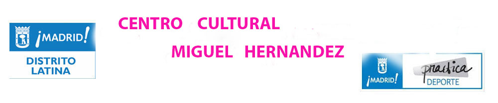 CENTRO CULTURAL MIGUEL HERNANDEZ