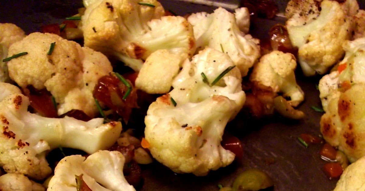 Julia's (Vegan) Kitchen Roasted Cauliflower with Dates, Olives