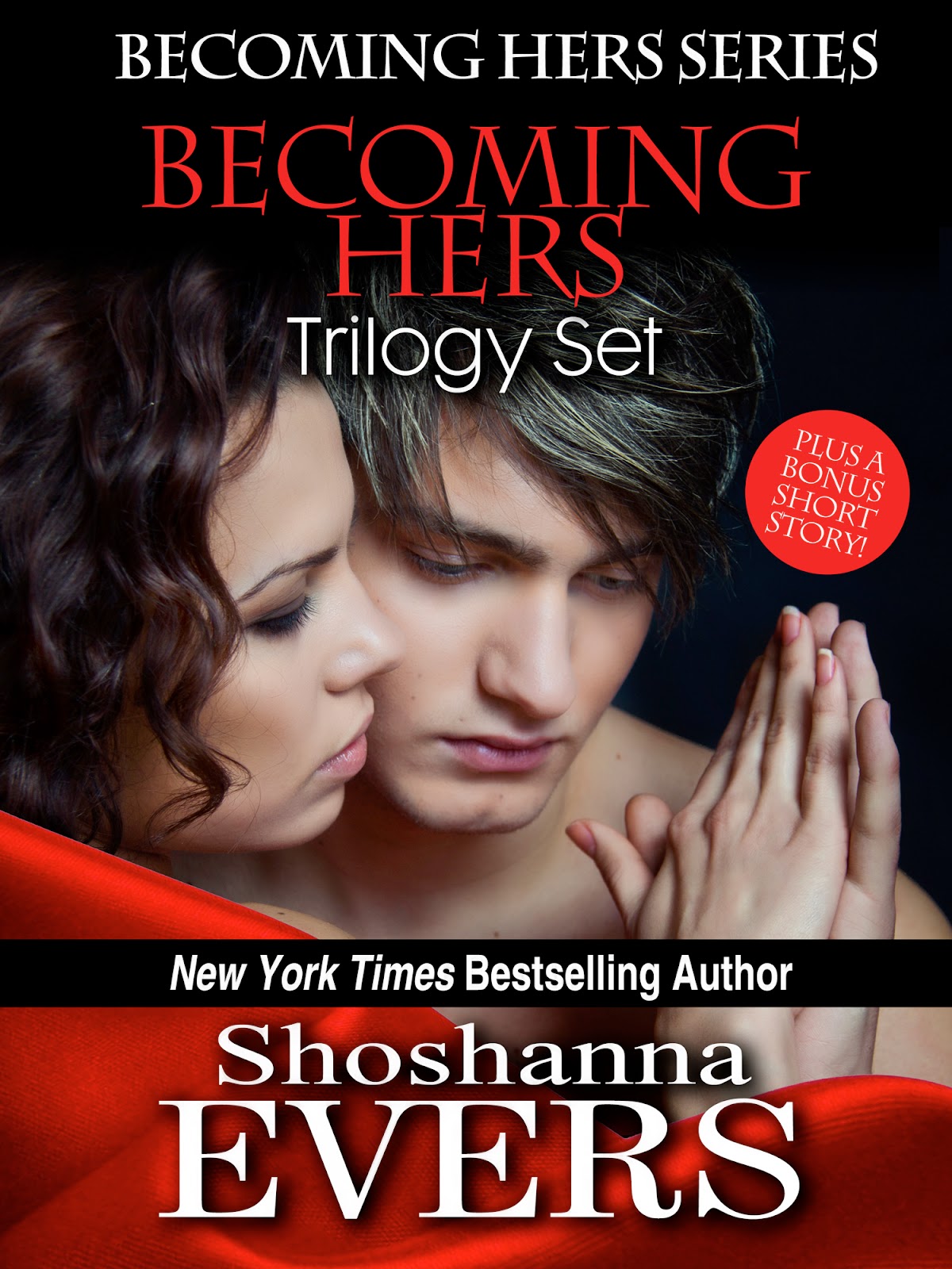 Becoming Hers Trilogy Set by Shoshanna Evers