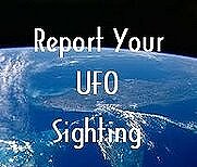 Report Your UFO Sighting.