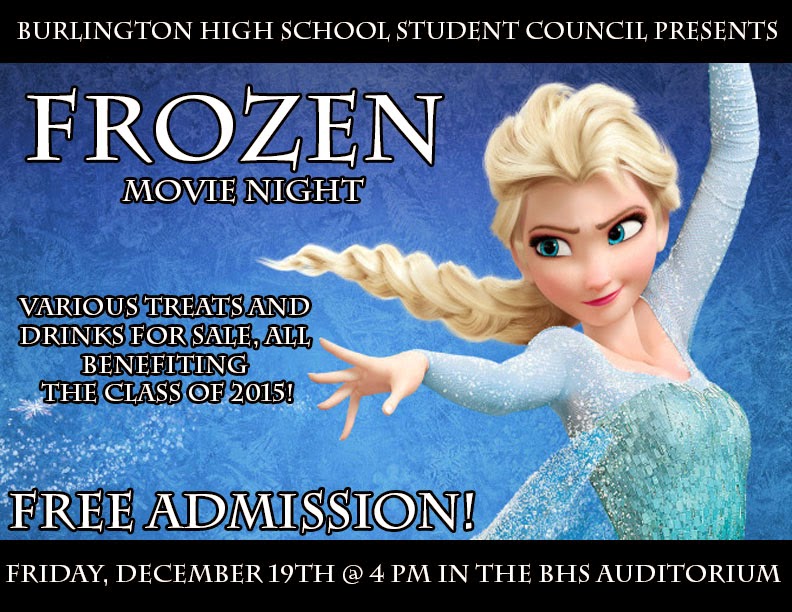 Burlington High School Principal's Blog: Frozen Movie Night to benefit ...