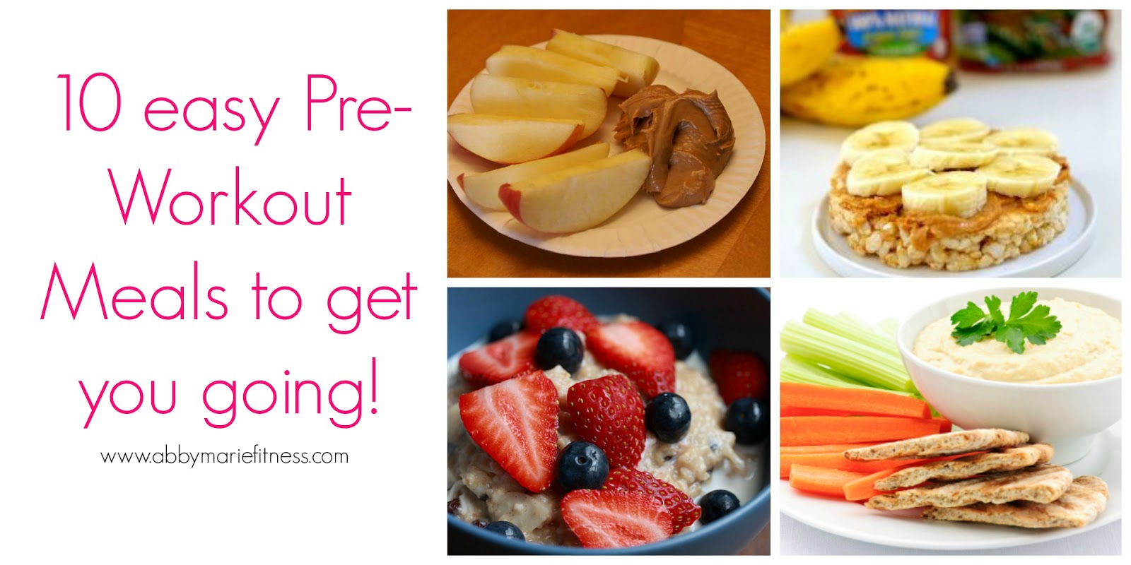 From Flab to Fab Fitness Fitness. Food. Fun. Life. PreWorkout Snacks