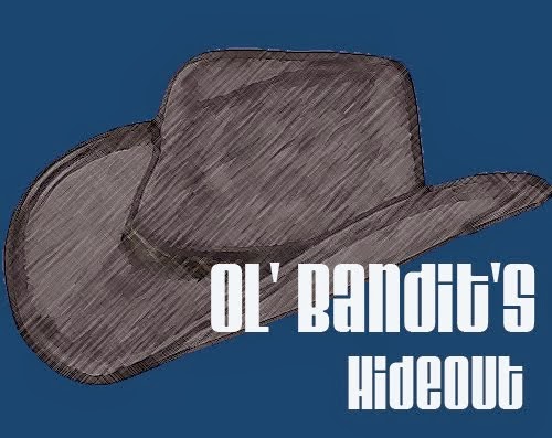 Ol' Bandit's HideOut