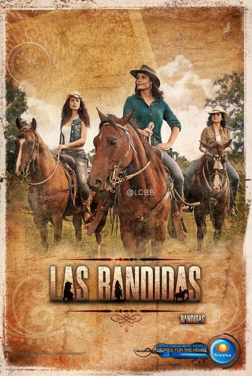 Poster de ¨Las Bandidas¨ ¡Con Ana Lucía Domínguez y Marco Méndez