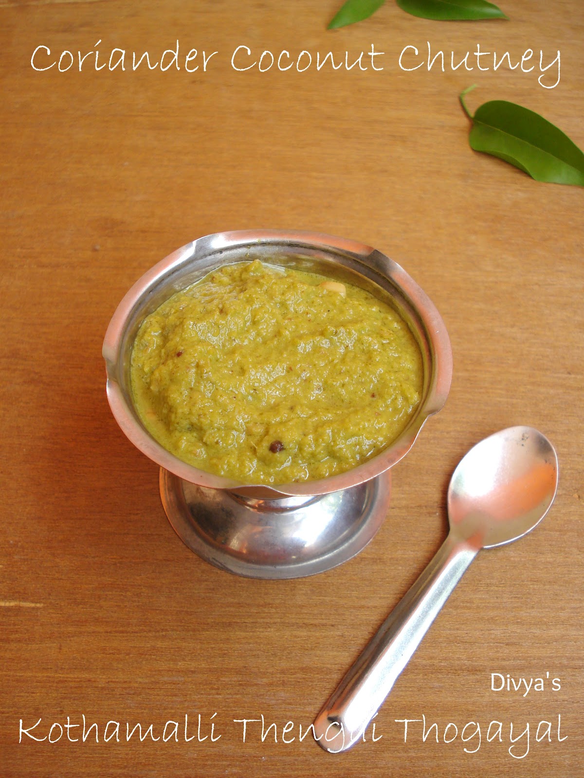 Coriander Coconut Chutney / Kothamalli Thengai Thogayal You Too Can Cook