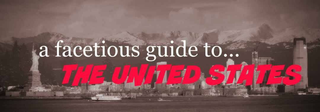 a facetious guide to the USA