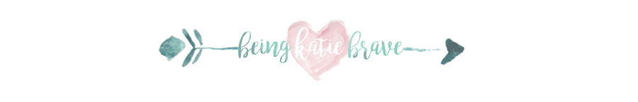 Being Katie Brave