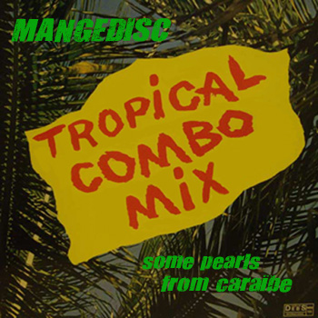 VA - Tropical Combo Mix 1975 et 1985 Tropicalcombomix
