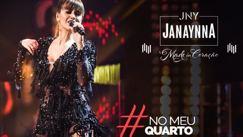 Janaynna - No Meu Quarto Janaynna - No Meu Quarto