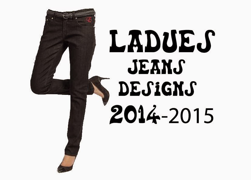 Ladies Jeans Designs 20142015 Girls Jeans Fashion 20142015 NSA .blog