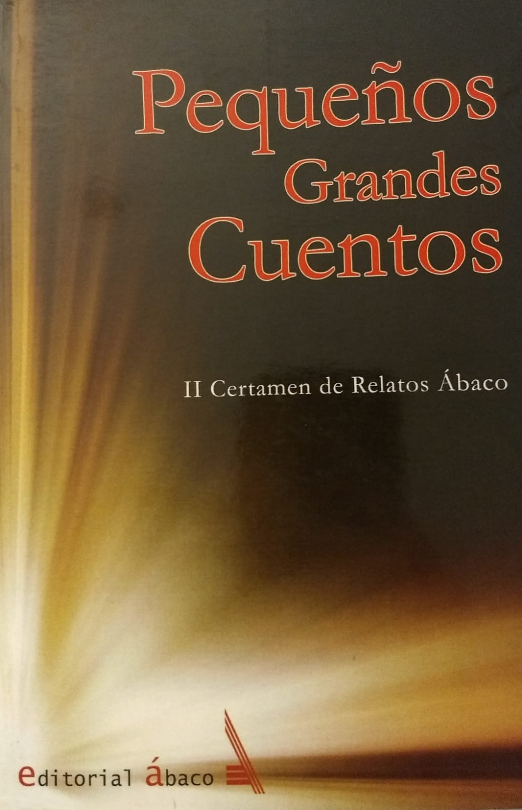 PEQUEÑOS GRANDES CUENTOS