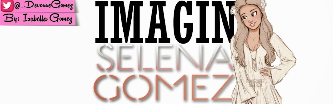 Imagine Selena Gomez