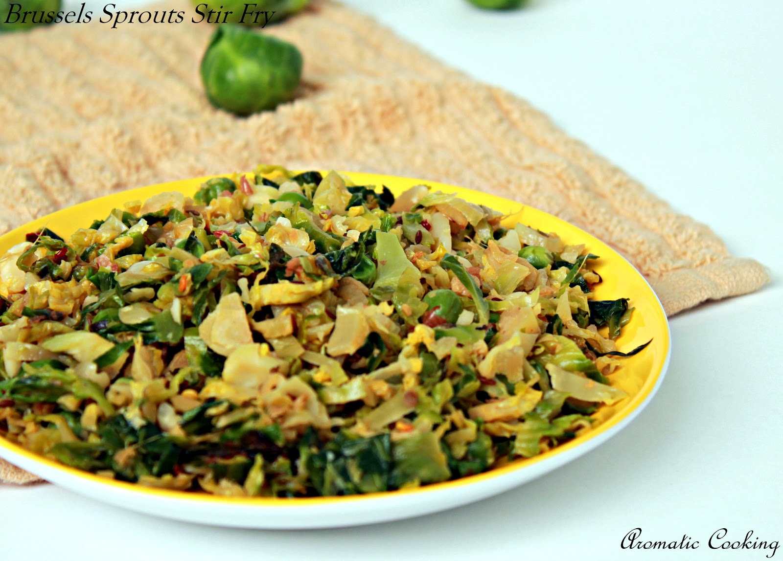 Aromatic Cooking Brussels Sprouts Stir Fry