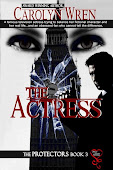 The Actress by Carolyn Wren