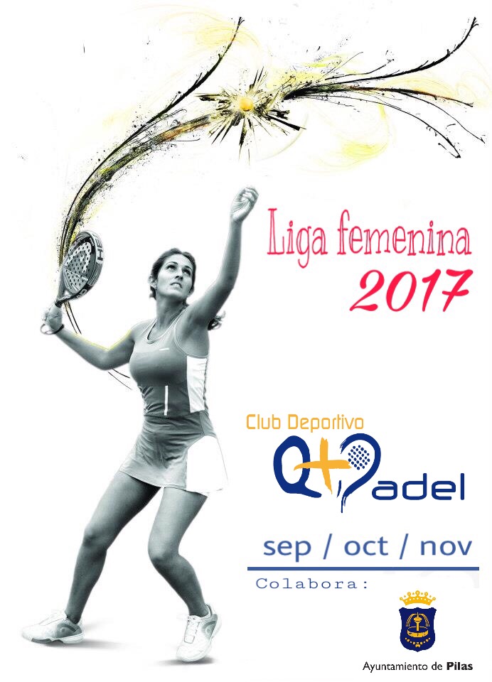 Liga Femenina Q+Pádel 2017