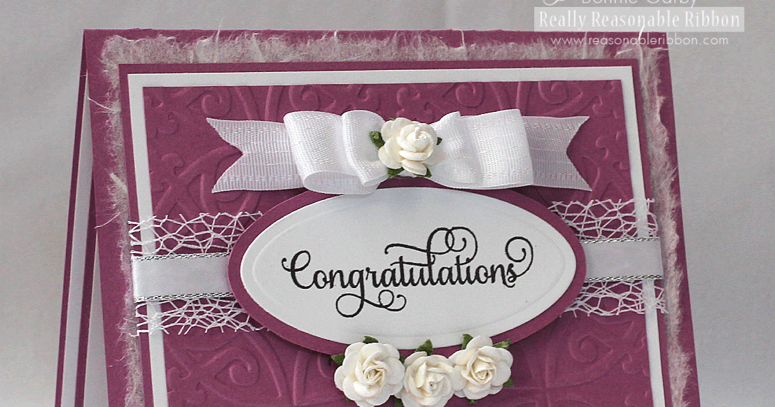 Really Reasonable Ribbon Blog Congratulations Card with Pretty Ribbon